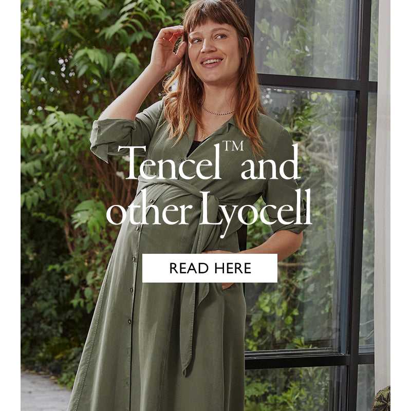 Tencel™ and other Lyocell